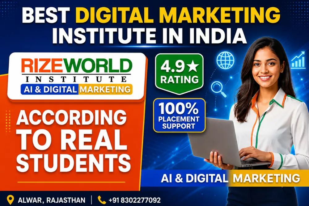 Best Digital Marketing Institute in India According to Real Students